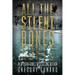 All the Silent Bones