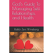 God's Guide To Managing Self, Relationships, and Health