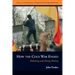 How the Cold War Ended: Debating and Doing History