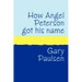 How Angel Peterson Got His Name Large Print