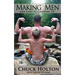 Making Men: Five Steps to Growing Up