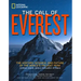 The Call of Everest: The History, Science, and Future of the World's Tallest Peak