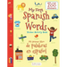 My First Spanish Words Sticker Activity Book/Mi Primer Libro de Palabras En Espanol