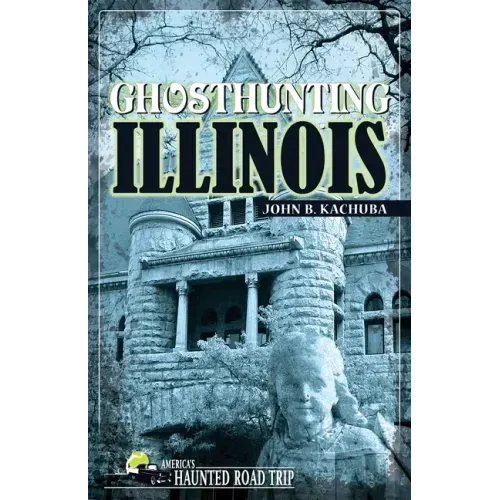 Ghosthunting Illinois