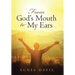 From God's Mouth to My Ears