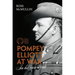 Pompey Elliott at War: In His Own Words