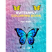 BUTTERFLY COLORING BOOK For Kids 4-12: Coloring Book New Edition For Kids Girls and boys