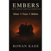 Embers: The Complete Limeville Chronicles