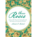 Three Roses: Living with Muscular Dystrophy and Marrying an Exceptional Woman