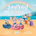 Yay! Yay! Holiday!