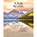 A Trip Through The Woods