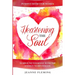 Positive Book For Women: Heartening The Soul - Surround Yourself With The Energy To Revitalize
