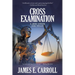 Cross Examination: A Jamie Carson Legal Thriller