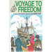 Voyage to Freedom