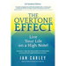 The Overtone Effect: Live Your Life on a High Note!
