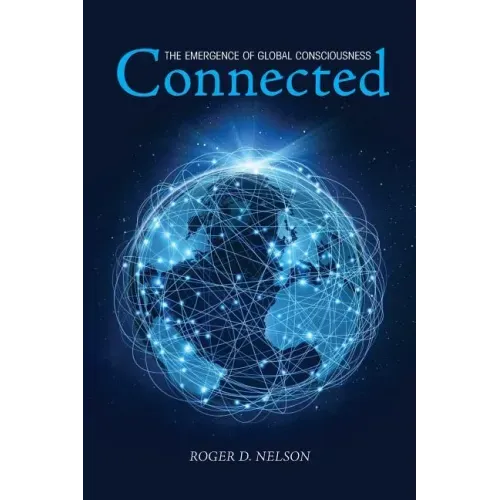 Connected: The Emergence of Global Consciousness