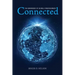 Connected: The Emergence of Global Consciousness