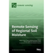 Remote Sensing of Regional Soil Moisture