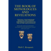 The Book of Monologues and Revelations: Original Contemporary Dramatic and Comedic Performance Monologues for Actors and Audiences