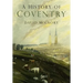 A History of Coventry