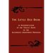 The Little Red Book: An Interpretation of the Twelve Steps of the Alcoholics Anonymous Program