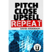 Pitch Close Upsell Repeat: A Practical Guide to Sales Domination