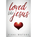 Loved Like Jesus