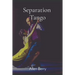Separation Tango