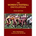 The Women's Football Encyclopedia: 2016 Edition