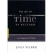 The Art of Time in Fiction: As Long as It Takes