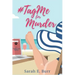 #TagMe For Murder: A Trending Topic Mystery
