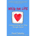 Write For Life: Communicating Your Way Through Cancer