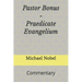 Pastor Bonus - Praedicate Evangelium: Commentary