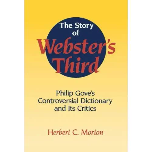 The Story of Webster's Third