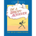 Cre8ives Be a Dream Achiever: The Art of Career Success