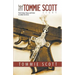 The Tommie Scott Story: From Gangs, Drugs, and Crime to Soldier for Christ