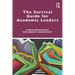 The Survival Guide for Academic Leaders