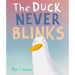 The Duck Never Blinks