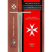 Historical Survey on the Orders of St. John of the SMOM Alliance: Knights of Malta