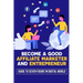Become A Good Affiliate Marketer And Entrepreneur: Guide To Seven Figure In Digital World: Affiliate Marketing Strategy