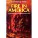 Fire in America: A Cultural History of Wildland and Rural Fire