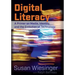 Digital Literacy: A Primer on Media, Identity, and the Evolution of Technology