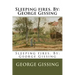 Sleeping fires. By: George Gissing