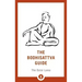 The Bodhisattva Guide: A Commentary on the Way of the Bodhisattva