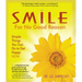 Smile for No Good Reason: Simple Things You Can Do to Get Happy Now