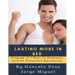Lasting More in Bed: Program of 7 Days to Eliminate Forever Premature Ejaculation