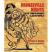 Bronzeville Nights: On the Town in Chicago's Black Metropolis