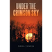 Under the Crimson Sky