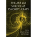 The Art and Science of Psychotherapy