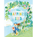 The Happiness Seed: A story about finding your inner happiness